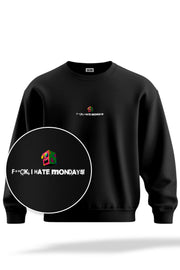 Sweatshirt F**CK Mondays