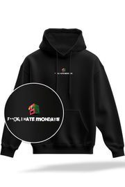 Hoodie “F**CK Mondays